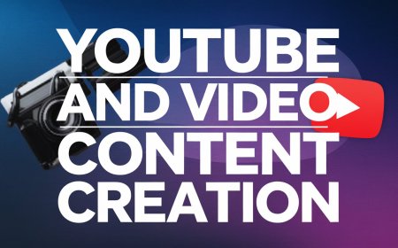 YouTube and Video Content Creation