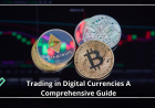 Trading in Digital Currencies A Comprehensive Guide