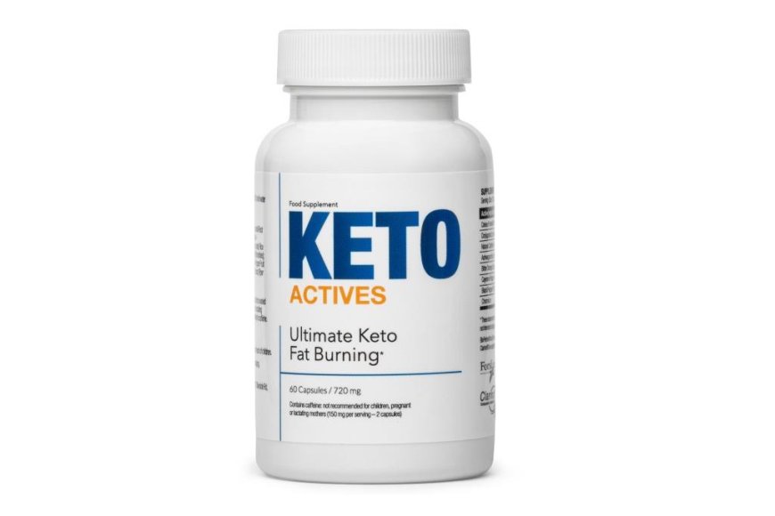 Keto Actives: The Ultimate Keto Weight Loss Supplement for Rapid Results